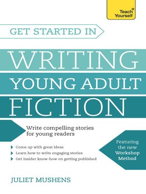 cover image of Get Started in Writing Young Adult Fiction